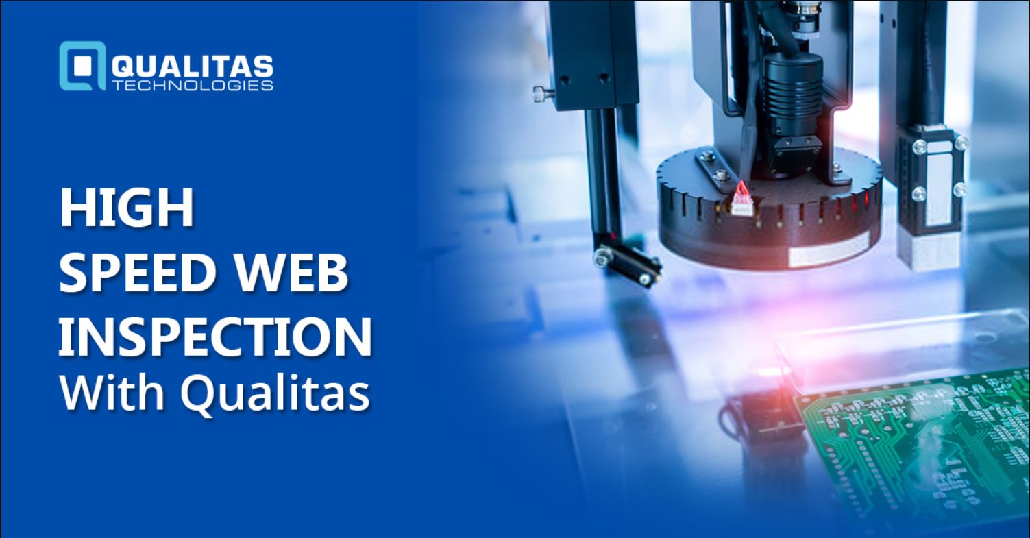 High Speed Web Inspection With Qualitas