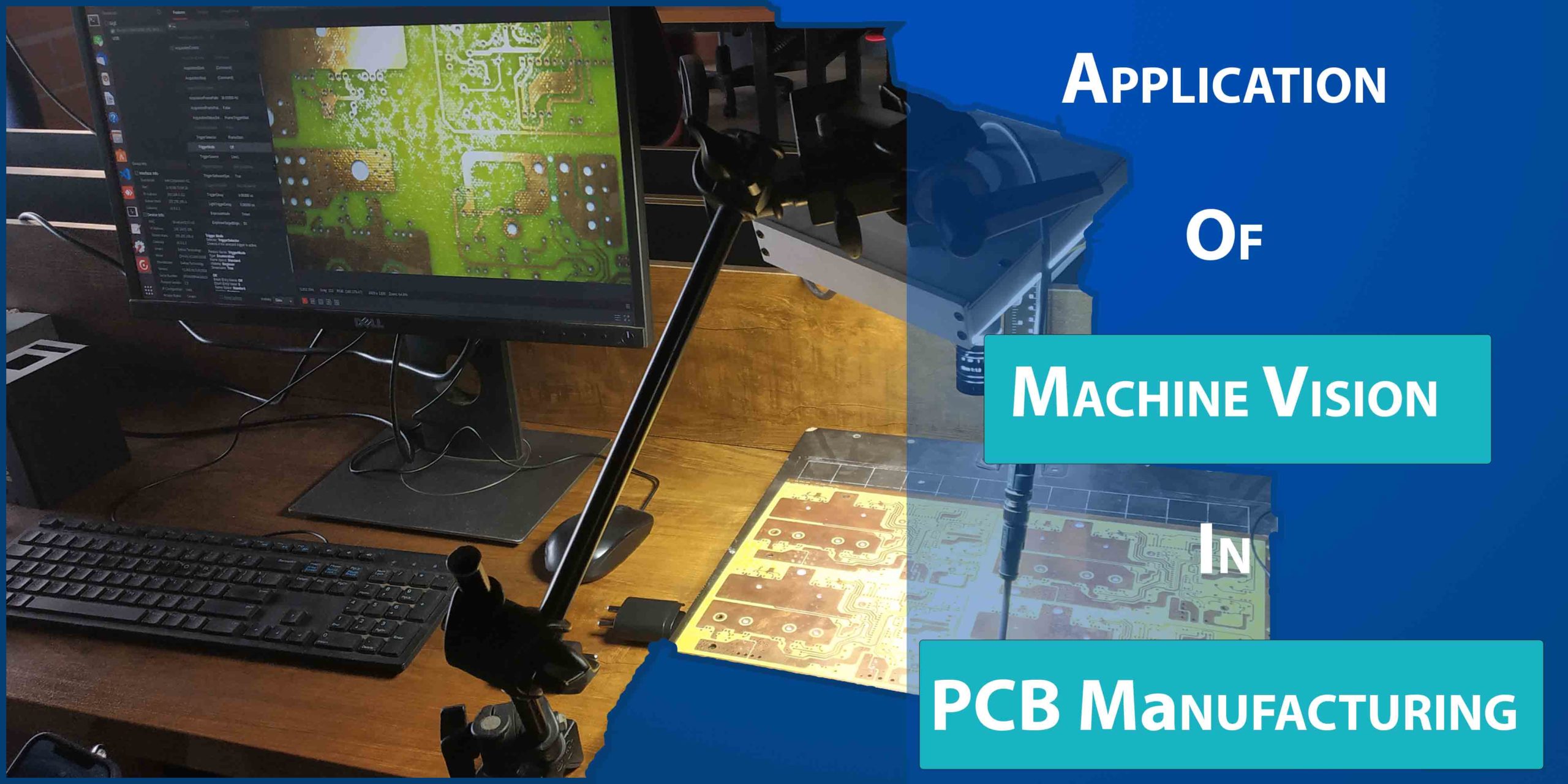 Application Of Machine Vision In PCB Manufacturing